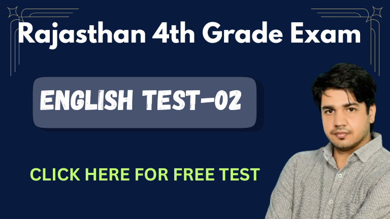 Rajasthan 4th Grade Exam English Test-02