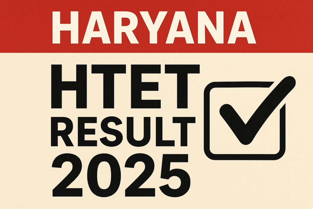 Haryana HTET Result 2025